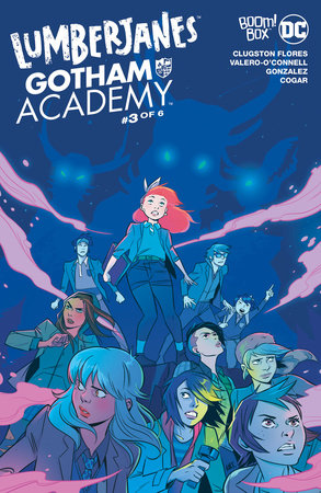 Lumberjanes/Gotham Academy #3 by Chynna Clugston-Flores