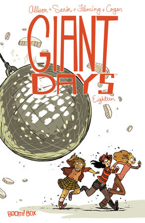 Giant Days #18 by John Allison