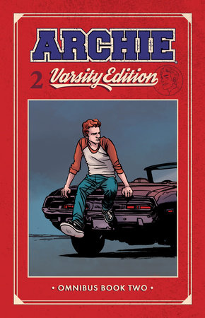 Archie: Varsity Edition Vol. 2 by Mark Waid