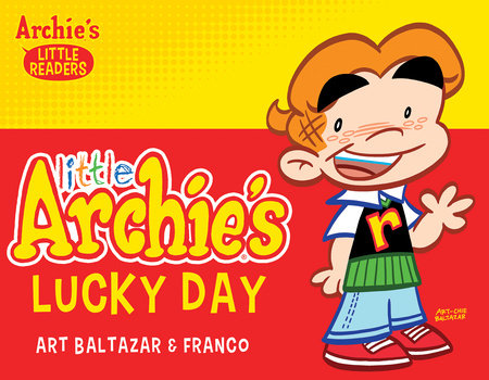 Little Archie's Lucky Day by Archie Superstars