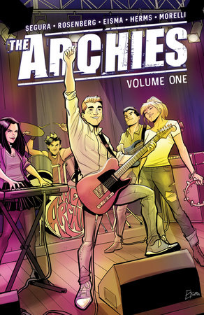 The Archies Vol. 1 by Matthew Rosenberg and Alex Segura