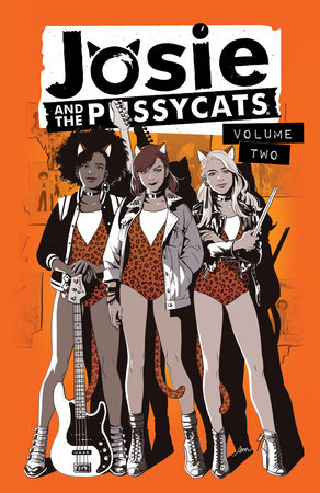 Josie and the Pussycats Vol. 2 by Marguerite Bennett