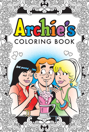 Archie's Coloring Book by Archie Superstars