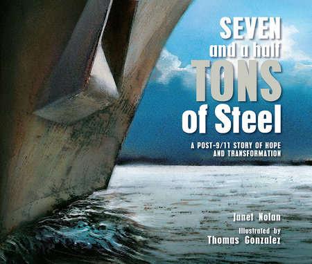 Seven and a Half Tons of Steel by Janet Nolan
