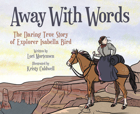 Away with Words by Lori Mortensen