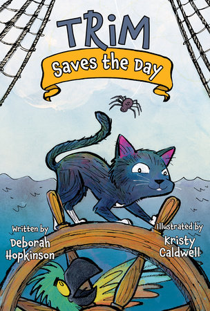 Trim Saves the Day by Deborah Hopkinson