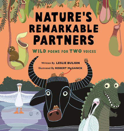 Nature's Remarkable Partners by Leslie Bulion