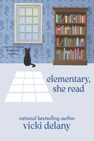 Elementary, She Read by Vicki Delany