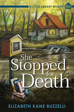 She Stopped for Death by Elizabeth Kane Buzzelli