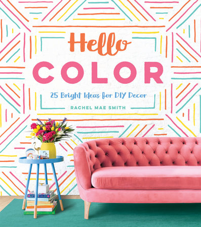 Hello Color by Rachel Mae Smith
