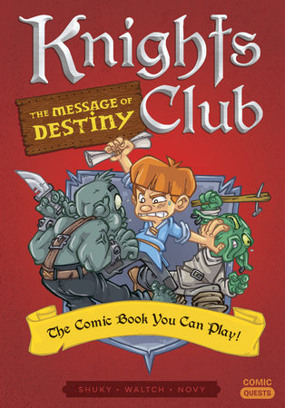 Knights Club: The Message of Destiny by Shuky