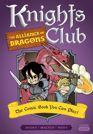 Knights Club: The Alliance of Dragons by Shuky; Illustrated by Waltch; Coloring by Novy