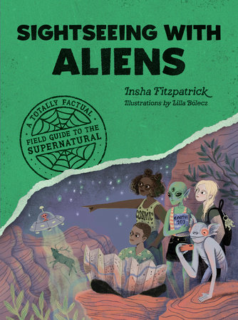 Sightseeing with Aliens by Insha Fitzpatrick