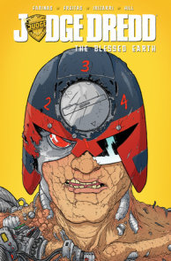 Judge Dredd: The Blessed Earth, Vol. 2