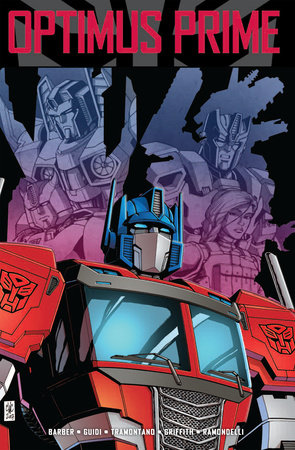 Transformers: Optimus Prime, Vol. 3 by John Barber