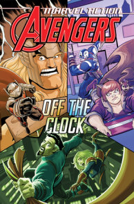 Marvel Action: Avengers: Off The Clock (Book Five)