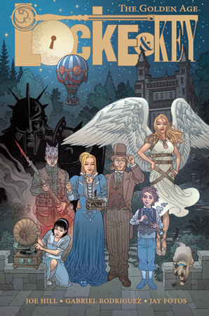 Locke & Key: The Golden Age by Joe Hill; Gabriel Rodriguez