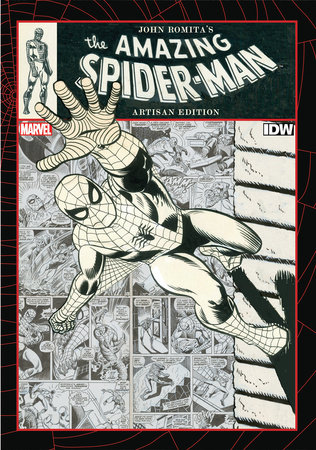 John Romita's The Amazing Spider-Man Artisan Edition by John Romita