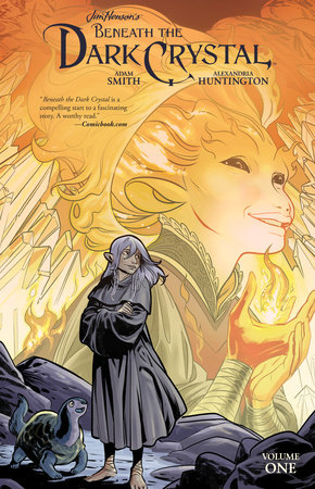 Jim Henson's Beneath the Dark Crystal Vol. 1 by Adam Smith