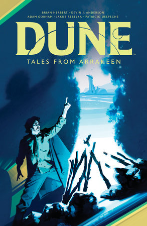 Dune: Tales from Arrakeen by 