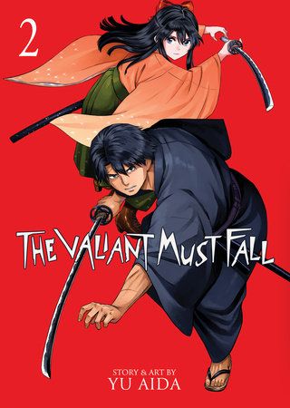 The Valiant Must Fall Vol. 2 by Yu Aida