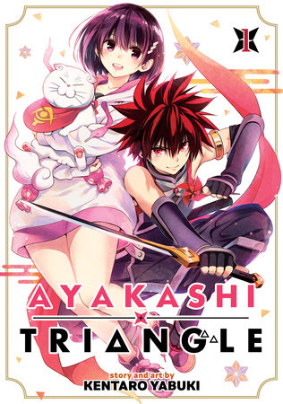 Ayakashi Triangle Vol. 1 by Kentaro Yabuki