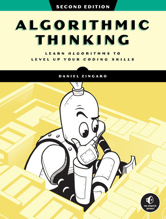 Algorithmic Thinking, 2nd Edition by Daniel Zingaro
