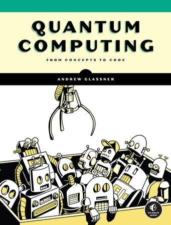 Quantum Computing by Andrew Glassner