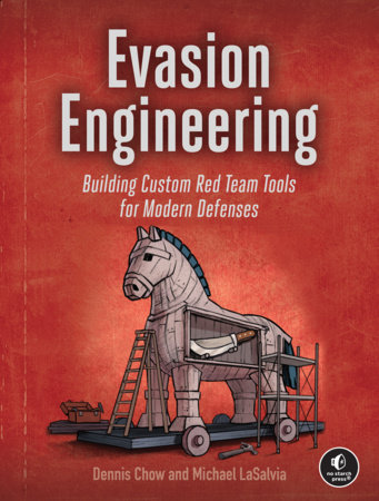 Evasion Engineering by Dennis Chow and Michael LaSalvia