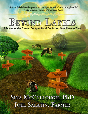 Beyond Labels by Sina Mccullough and Joel Salatin