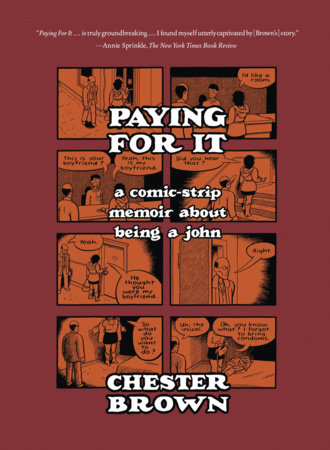 Paying for It by Chester Brown