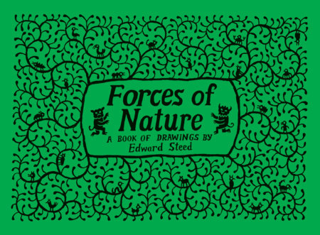Forces of Nature by Edward Steed