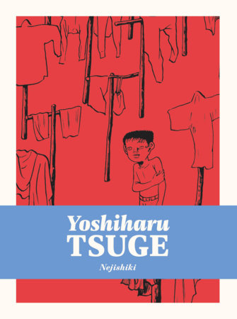 Nejishiki by Yoshiharu Tsuge