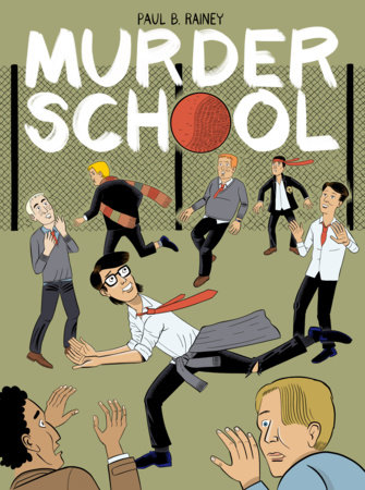 Murder School by Paul B. Rainey