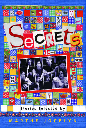 Secrets: Stories Selected by Marthe Jocelyn by 