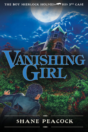 Vanishing Girl by Shane Peacock