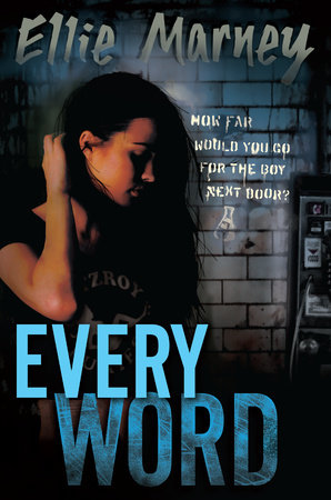 Every Word by Ellie Marney