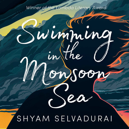 Swimming in the Monsoon Sea by Shyam Selvadurai