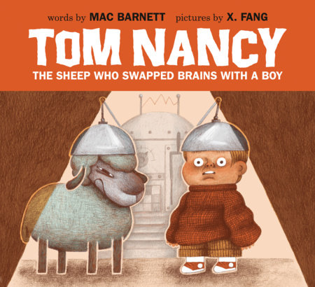 Tom Nancy by Mac Barnett