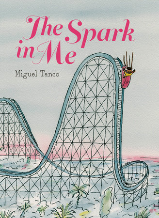 The Spark in Me by Miguel Tanco