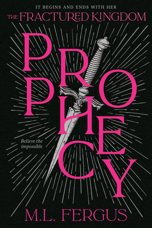 Prophecy by M.L. Fergus