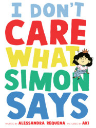 I Don't Care What Simon Says