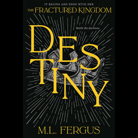 Destiny by M.L. Fergus