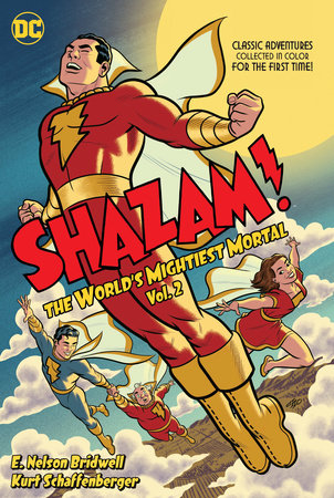 Shazam! The World's Mightiest Mortal Vol. 2 by Dennis O'Neil