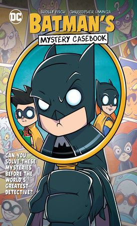 Batman's Mystery Casebook by Sholly Fisch