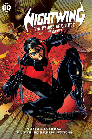 Nightwing: The Prince of Gotham Omnibus by Kyle Higgins