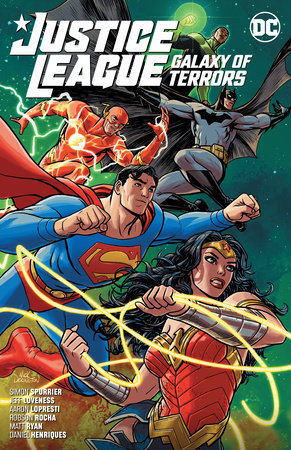 Justice League: Galaxy of Terrors by Si Spurrier