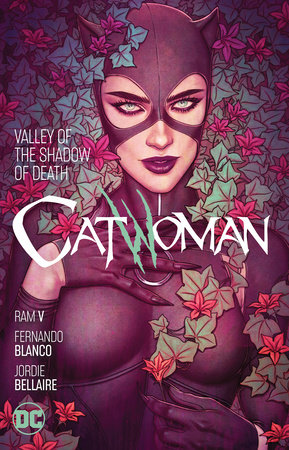 Catwoman Vol. 5: Valley of the Shadow of Death by Ram V.