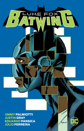 Batwing: Luke Fox by Jimmy Palmiotti