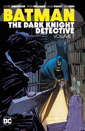 Batman: The Dark Knight Detective Vol. 7 by Dennis O'Neil